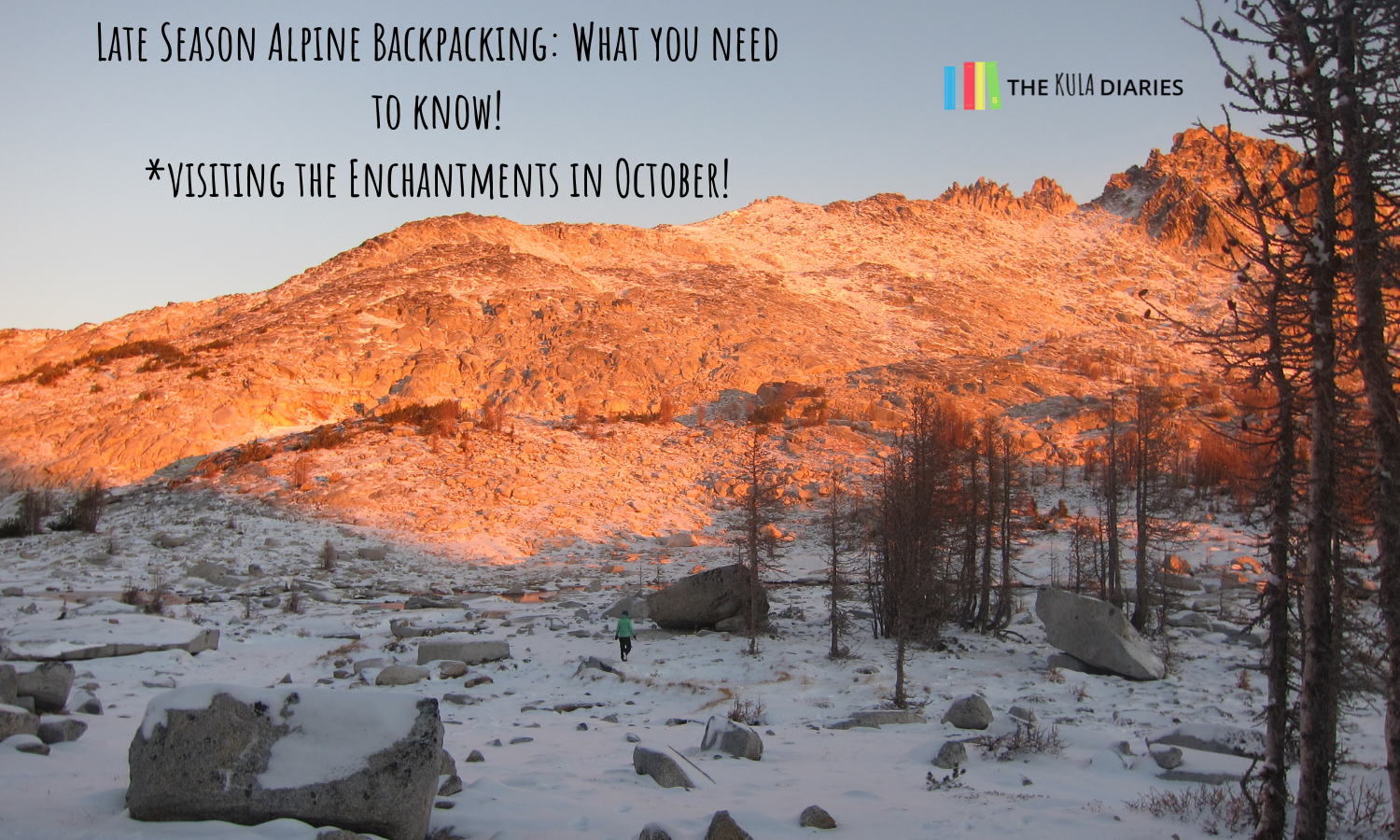 Late Season Backpacking Tips!