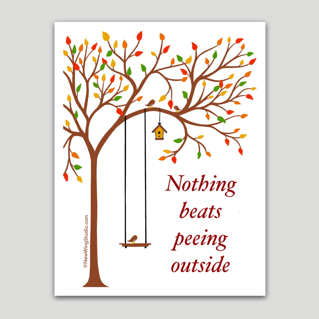 STICKER - 'Nothing Beats Peeing Outside' (4 options!)