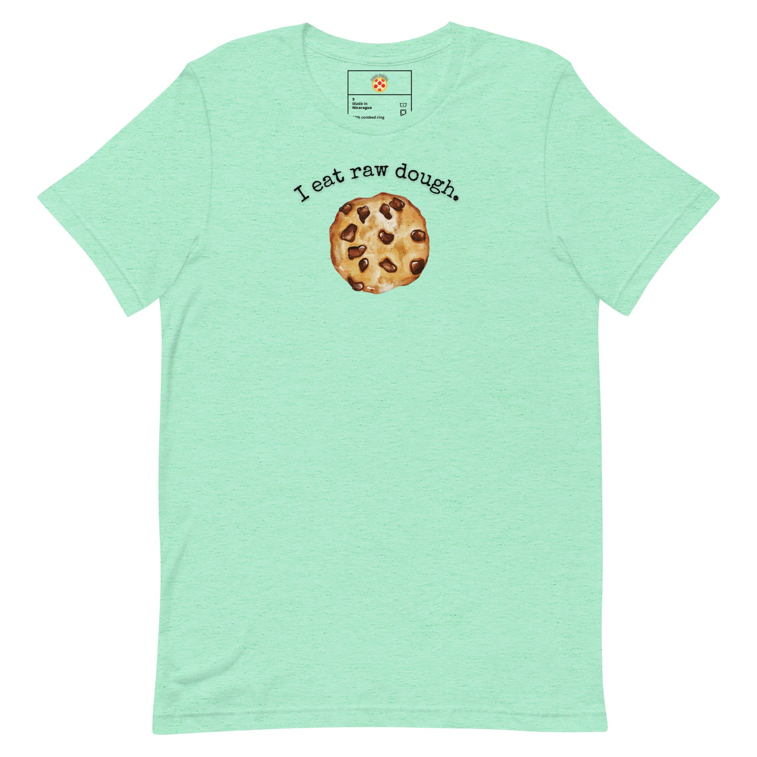 I Eat Raw Dough T-shirt