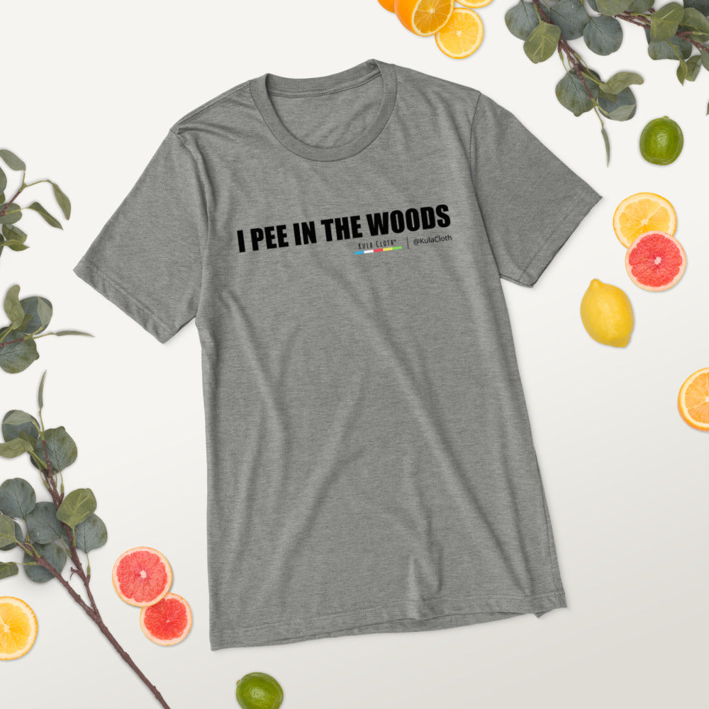 I Pee In The Woods
