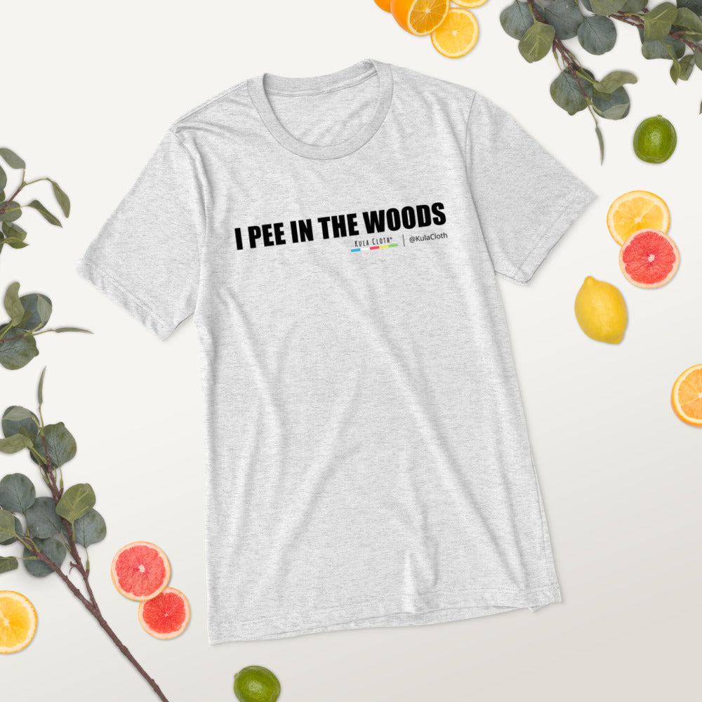 I Pee In The Woods
