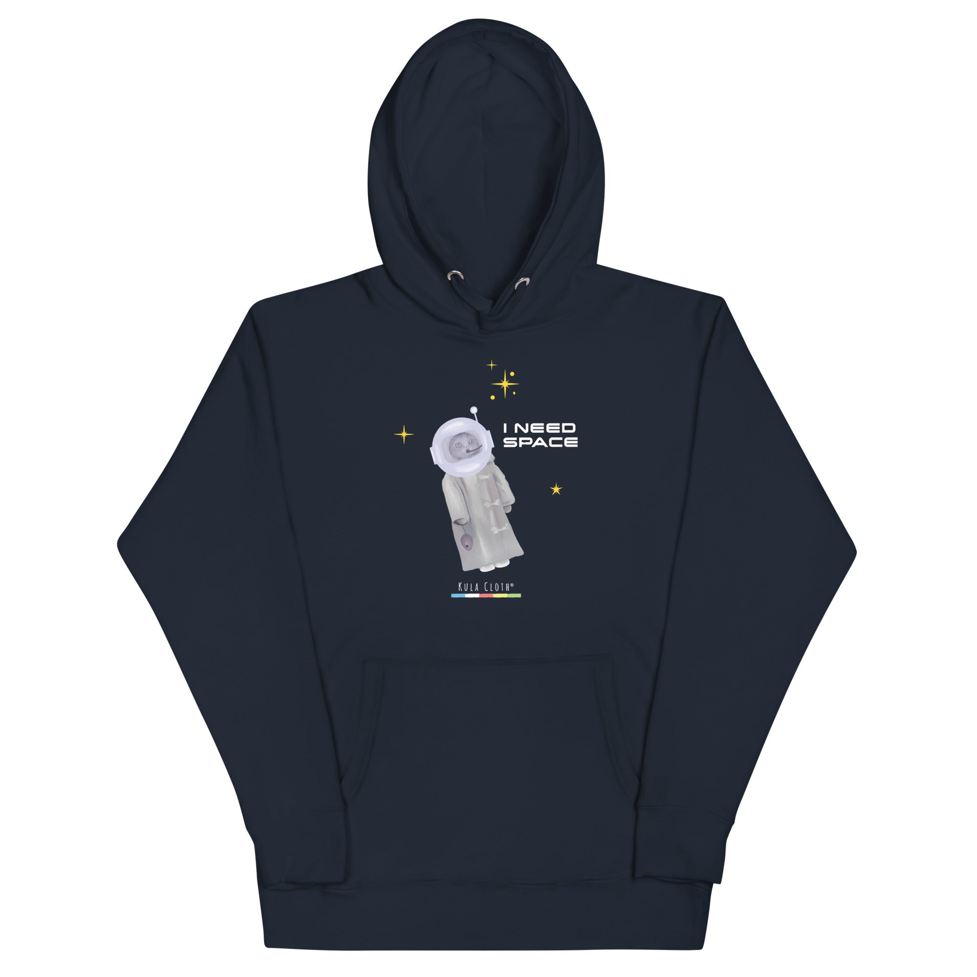 I Need Space' - Hoodie – Kula Cloth