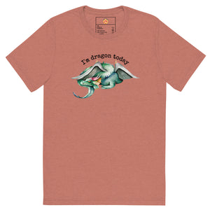 I'm Dragon Today T-Shirt